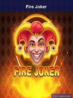 Fire Joker slot game by Play'n GO - RTP 96.2%